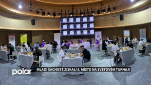 Mladí šachisté z Frýdku-Místku obsadili na světovém turnaji v Dubaji 5. místo