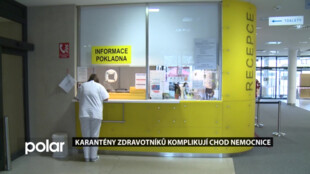 Karantény zdravotníků komplikují chod Nemocnice ve Frýdku-Místku