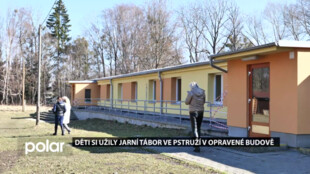 Děti si užily jarní tábor ve Pstruží v opravené budově, Havířov do rekonstrukce investoval miliony korun