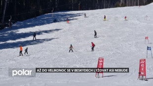 Na sjezdovkách v Beskydech se letos až do Velikonoc lyžovat nebude