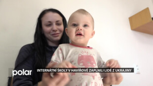Internátní školy v Havířově zaplnili lidé z Ukrajiny, jedná se opět zejména o matky s dětmi