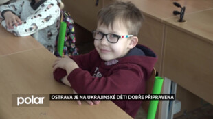 Ostrava je na ukrajinské děti dobře připravena. Ve školách je zatím nachystáno 2 tisíce míst