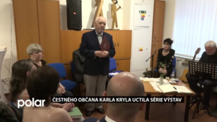 Čestného občana Karla Kryla uctila série tří výstav