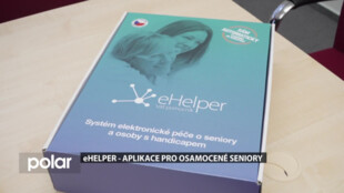 eHelper -  aplikace pro osamocené seniory