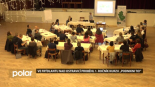 Ve Frýdlantu nad Ostravicí proběhl kurz pro zájemce o podnikání