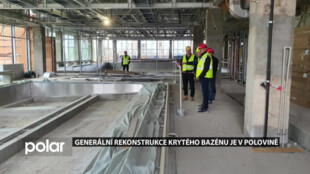 Generální rekonstrukce krytého bazénu v Karviné-Hranicích je v polovině