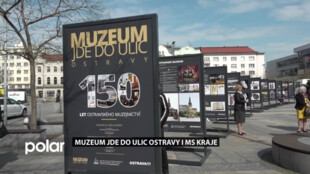 Muzeum jde do ulic Ostravy i MS kraje. Začíná rozsáhlá outddorová výstava