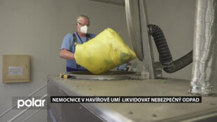 Nemocnice v Havířově umí pomocí dekontaminační jednotky likvidovat nebezpečný odpad