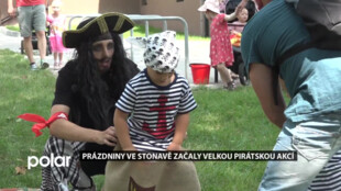 Prázdniny ve Stonavě začaly velkou pirátskou akcí