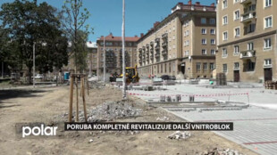 Vnitroblok mezi náměstím Jana Nerudy a Hlavní třídou v Ostravě-Porubě prochází kompletní rekonstrukcí