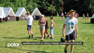 Havířovské děti si užívají tábory Asterixu ve Pstruží, všechny turnusy jsou plné