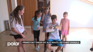 Děti ve Frýdku-Místku se učily hrát divadlo na příměstském táboře