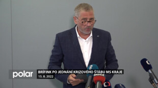 Brífink po jednání Krizového štábu Moravskoslezského kraje - 15. 8. 2022