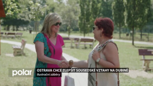 Obyvatelé Ostravy-Dubiny se téměř neznají. Změnit to má projekt Sousedství