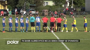 FK Baník Albrechtice má za sebou derby se Stonavou
