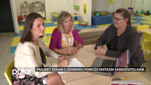 Projekt Ženám s odvahou pomůže matkám samoživitelkám v Ostravě a Frýdku-Místku