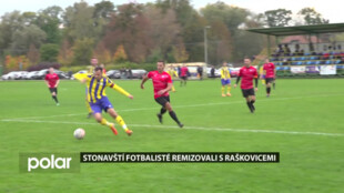 Stonavští fotbalisté remizovali s Raškovicemi