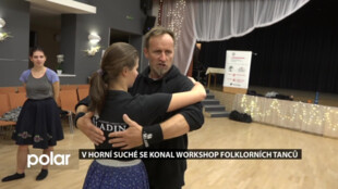 V Horní Suché se konal workshop folklorních tanců