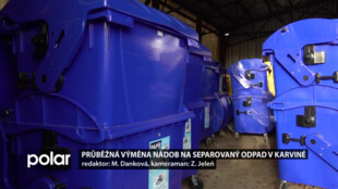 V Karviné mění nádoby na separovaný odpad, celkem 160 kusů