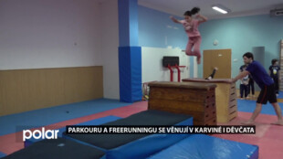 Adrenalinové kroužky táhnou. Parkouru a freerunningu se věnují v Karviné i odvážná děvčata