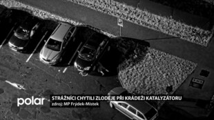 Zloděje při krádeži katalyzátoru ve Frýdku-Místku sledovala kamera, chytili je strážníci