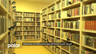 Knihovna ve Frýdlantu nad Ostravicí letos slaví 100 let
