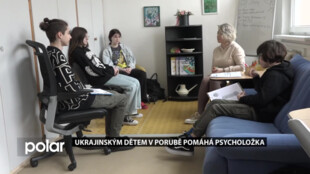 Ukrajinským dětem v Porubě pomáhá psycholožka. Jsou traumatizované z nového prostředí