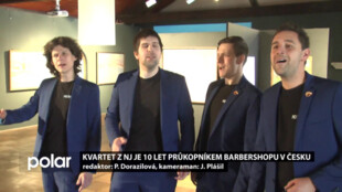 Vokální kvartet z Nového Jičína je 10 let průkopníkem barbershopu v Česku
