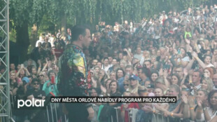 Dny města Orlové nabídly program pro každého