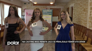 Na casting Miss Reneta 2023 se přihlásilo téměř sto dívek, porota vybrala finálovou dvanáctku