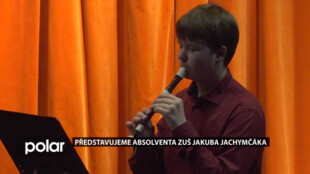 Představujeme absolventa ZUŠ Jakuba Jachymčáka