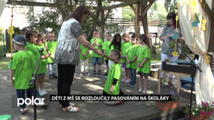 Děti z MŠ v Horní Suché se rozloučily pasováním na školáky