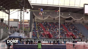 Zlatá tretra Ostrava: loučení Špotákové a rekord Duplatise