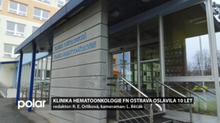 Hematoonkologie Fakultní nemocnice Ostrava a Lékařské fakulty OU oslavila 10. výročí