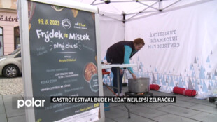 Gastrofestival Frýdek-Místek plný chutí bude letos hledat nejlepší zelňačku