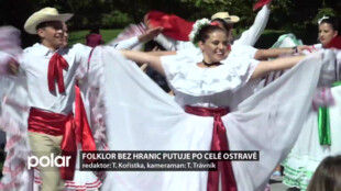 V Ostravě probíhá Folklór bez hranic. Soubory vystupují po celém městě