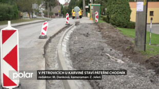 Nový chodník propojí centrum Petrovic u Karviné s okrajovými částmi