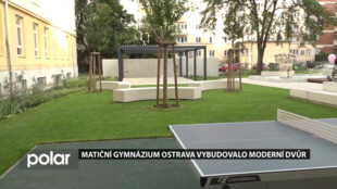 STUDUJ U NÁS: Matiční gymnázium Ostrava vybudovalo moderní dvůr