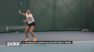 V Havířově se poprvé koná halové MČR žen v tenise
