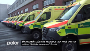Zdravotnická záchranná služba MS kraje dostala nové sanitky. Je mezi nimi i obr pro 8 pacientů