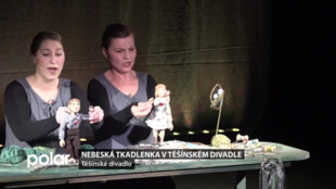 Těšínské divadlo uvedlo lednovou premiéru hry Nebeská Tkadlenka