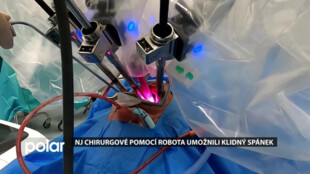 Novojičínští chirurgové pomocí robota umožnili klidný spánek