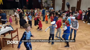 Hasiči z Nové Vsi pořádali maškarní ples pro děti