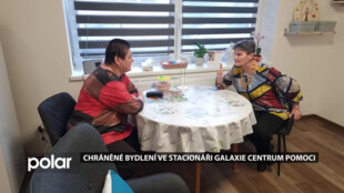 V denním stacionáři Galaxie centrum pomoci bylo otevřeno chráněné bydlení