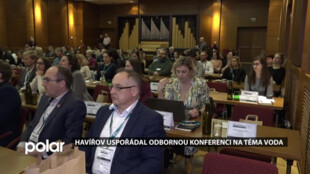 Havířov uspořádal odbornou konferenci Zelená města - města budoucnosti na téma voda