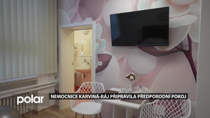 Nemocnice Karviná-Ráj připravila pro páry čekající potomka předporodní pokoj v porodnici