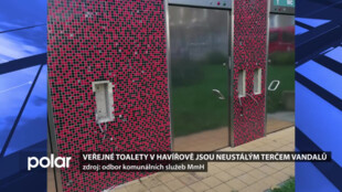 Vandalové v Havířově se baví neustálým ničením veřejných toalet