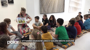 V Galerii města Karviné probíhají výtvarné edukační lekce pro děti