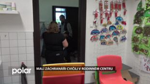 BEZ KOMENTÁŘE: Malí záchranáři cvičili v rodinném centru Studénka