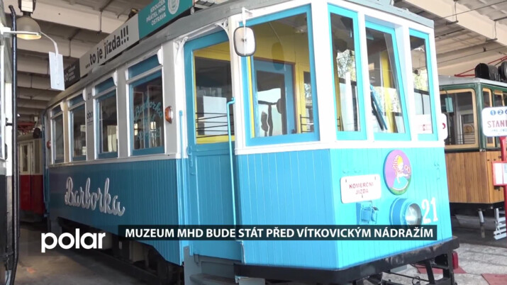 Muzeum MHD v Ostravě Vítkovicích bude interaktivní a pro celou rodinu